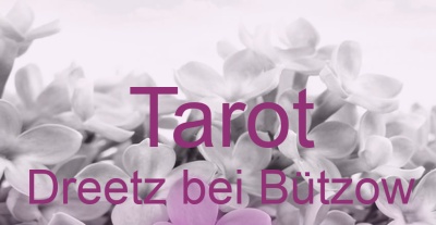 Tarot Dreetz bei Bützow | Top-Experten für Kartenlegen, Wahrsagen, Hellsehen, Zukunftsdeutung. Tarot Dreetz bei Bützow | Top-Experten für Kartenlegen, Wahrsagen, Hellsehen, Zukunftsdeutung.